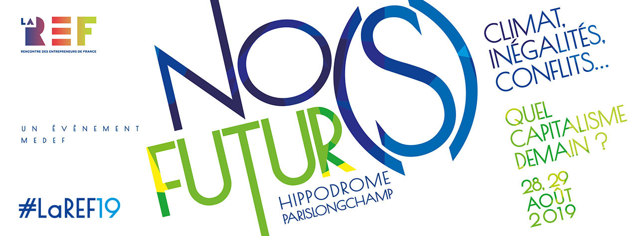 La REF : Rencontre des Entrepreneurs de France