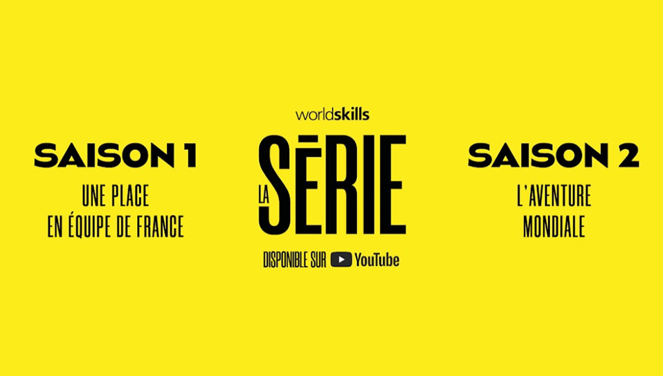 WorldSkills Competition : une websérie dédiée aux champions de l’industrie